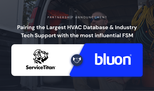 ServiceTitan &amp; Bluon Partner
